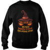 THE LOOK ON MY FACE WHEN I SEE HALLOWEEN STUFF T SHIRT