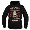 Clay Springs T Shirt Queens are born in Clay Springs Arizona