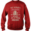 Clifton T Shirt Queens are born in Clifton Arizona