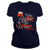 I WILL DRINK WINE HERE OR THERE I WILL DRINK WINE EVERYWHERE