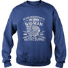 NATIVE AMERICAN THE POWER OF A WOMAN WHO HAS NATIVE BLOOD T SHIRT