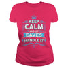 Keep calm EAVES EAVES tshirt