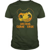 DREAMS COME TRUE T-SHIRT
