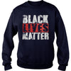 Black Lives Matter T Shirt - Political Protest T Shirt