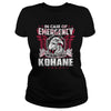 Its Good To Be KOHANE Tshirt