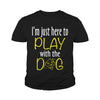 Here to play with dog