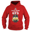 I cant Keep Calm I Work At UPS TShirt