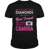 The Best Friend Never Owned A Camera TShirt