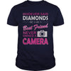 The Best Friend Never Owned A Camera TShirt