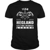 Team HEGLAND Lifetime Member Legend Name TShirts