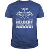 Team HELBERT Lifetime Member Legend Name TShirts
