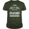 Team HOLDEMAN Lifetime Member Legend Name TShirts