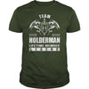Team HOLDERMAN Lifetime Member Legend Name TShirts