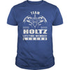 Team HOLTZ Lifetime Member Legend Name TShirts