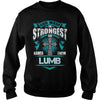 If you are a LUMB then this shirt is for you! Whether you were born into it or were lucky enough to marry in show your pride by getting this shirt today. Makes a perfect gift!