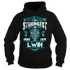 If you are a LWIN then this shirt is for you! Whether you were born into it or were lucky enough to marry in show your pride by getting this shirt today. Makes a perfect gift!