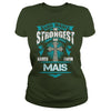 If you are a MAIS then this shirt is for you! Whether you were born into it or were lucky enough to marry in show your pride by getting this shirt today. Makes a perfect gift!