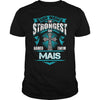 If you are a MAIS then this shirt is for you! Whether you were born into it or were lucky enough to marry in show your pride by getting this shirt today. Makes a perfect gift!