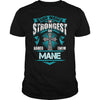 If you are a MANE then this shirt is for you! Whether you were born into it or were lucky enough to marry in show your pride by getting this shirt today. Makes a perfect gift!