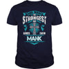 If you are a MANK then this shirt is for you! Whether you were born into it or were lucky enough to marry in show your pride by getting this shirt today. Makes a perfect gift!