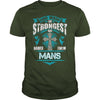 If you are a MANS then this shirt is for you! Whether you were born into it or were lucky enough to marry in show your pride by getting this shirt today. Makes a perfect gift!