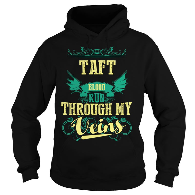 TAFT This Is An Amazing Thing For You. Select The Product You Want From The Menu. Never Underestimate Of A Person With TAFT Name. 100% Designed Shipped and Printed in the U.S.A.