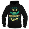 FALKGuysTee FALK I was born with my heart on sleeve a fire in soul and a mounth cant control. 100% Designed Shipped and Printed in the U.S.A.