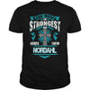 NORDAHLGuysTee NORDAHL I was born with my heart on sleeve a fire in soul and a mounth cant control. 100% Designed Shipped and Printed in the U.S.A.