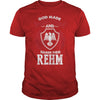 If you are a REHM then this shirt is for you! Whether you were born into it or were lucky enough to marry in show your pride by getting this shirt today. Makes a perfect gift!