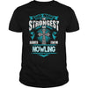 NOWLINGGuysTee NOWLING I was born with my heart on sleeve a fire in soul and a mounth cant control. 100% Designed Shipped and Printed in the U.S.A.