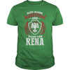 If you are a RENA then this shirt is for you! Whether you were born into it or were lucky enough to marry in show your pride by getting this shirt today. Makes a perfect gift!
