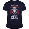 If you are a RENO then this shirt is for you! Whether you were born into it or were lucky enough to marry in show your pride by getting this shirt today. Makes a perfect gift!