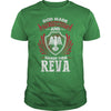 If you are a REVA then this shirt is for you! Whether you were born into it or were lucky enough to marry in show your pride by getting this shirt today. Makes a perfect gift!