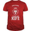 If you are a RIFE then this shirt is for you! Whether you were born into it or were lucky enough to marry in show your pride by getting this shirt today. Makes a perfect gift!