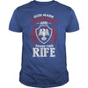 If you are a RIFE then this shirt is for you! Whether you were born into it or were lucky enough to marry in show your pride by getting this shirt today. Makes a perfect gift!