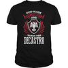 DECASTRO This Is An Amazing Thing For You. Select The Product You Want From The Menu. Never Underestimate Of A Person With DECASTRO Name. 100% Designed Shipped and Printed in the U.S.A.