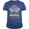 MEN 1969 April MEN shirts MEN 1969 April birthday MEN the best MEN SHIRTS MEN 1969 April MEN.