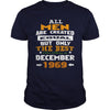 MEN 1969 December MEN shirts MEN 1969 December birthday MEN the best MEN SHIRTS MEN 1969 December MEN.