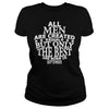 The Best Are Born In September T Shirt