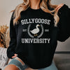 GiftyGifts Silly Goose University Funny Animals Meme Dark Color Sweatshirt