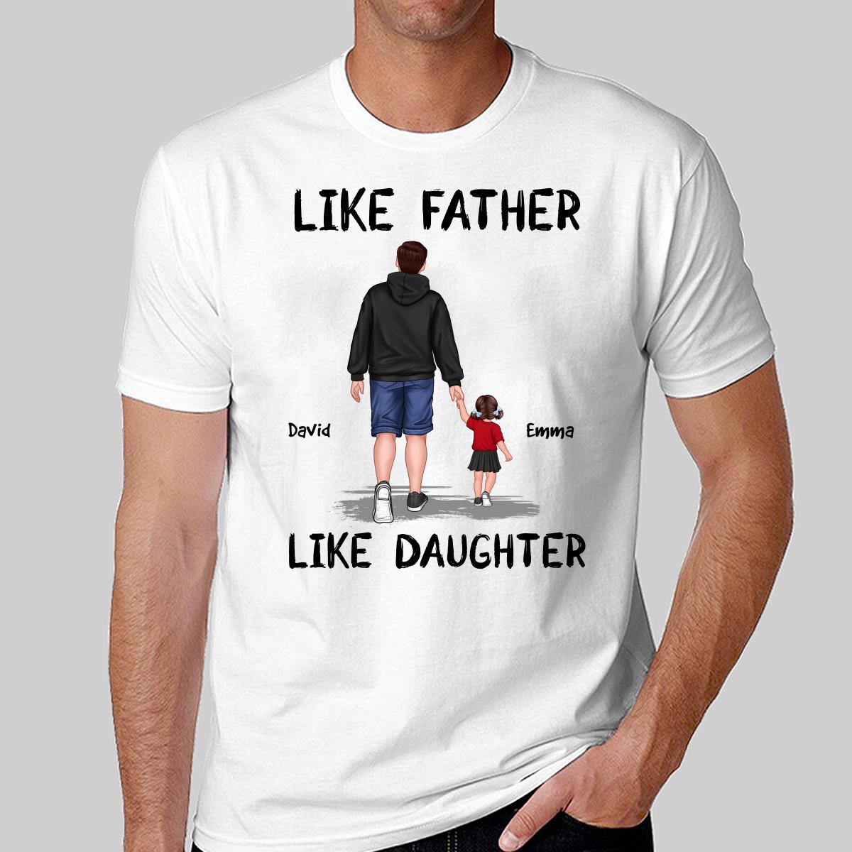 Like Father Like Son Like Daughter Walking Personalized Shirt