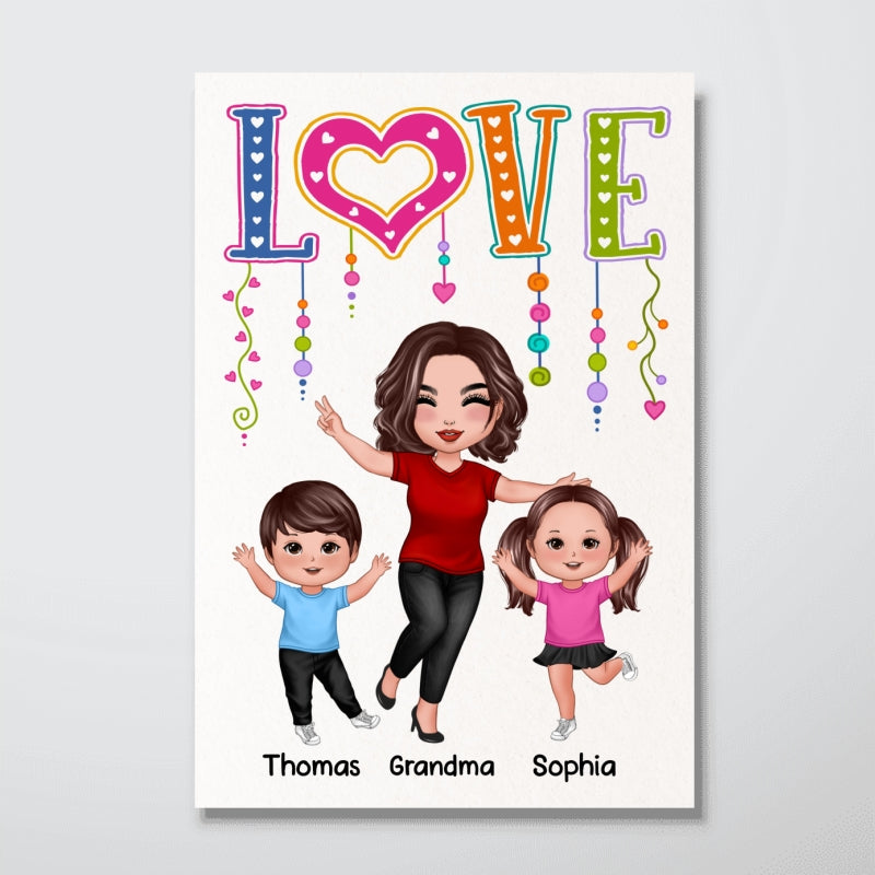 LOVE Happy Doll Grandma Mom With Kids Personalized Vertical Poster