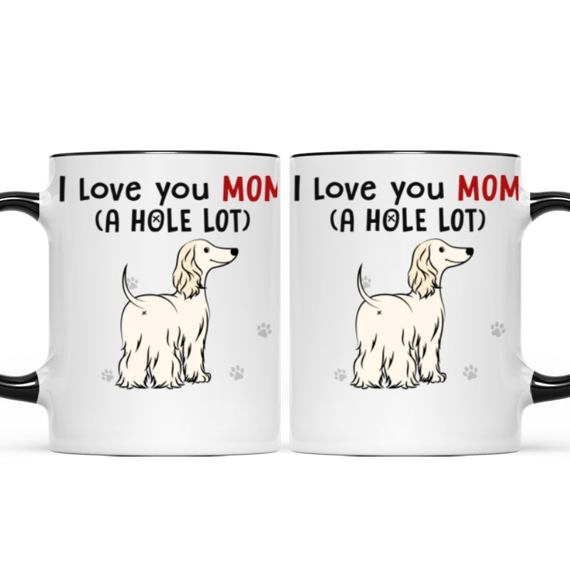 Dog Wiggle Butts Love You Hold Lot Personalized Coffee Mug