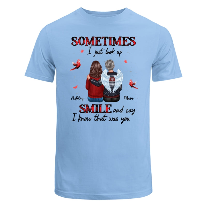DEMO_Sometimes I Just Look Up Family Sitting Memorial Cardinal Personalized Shirt