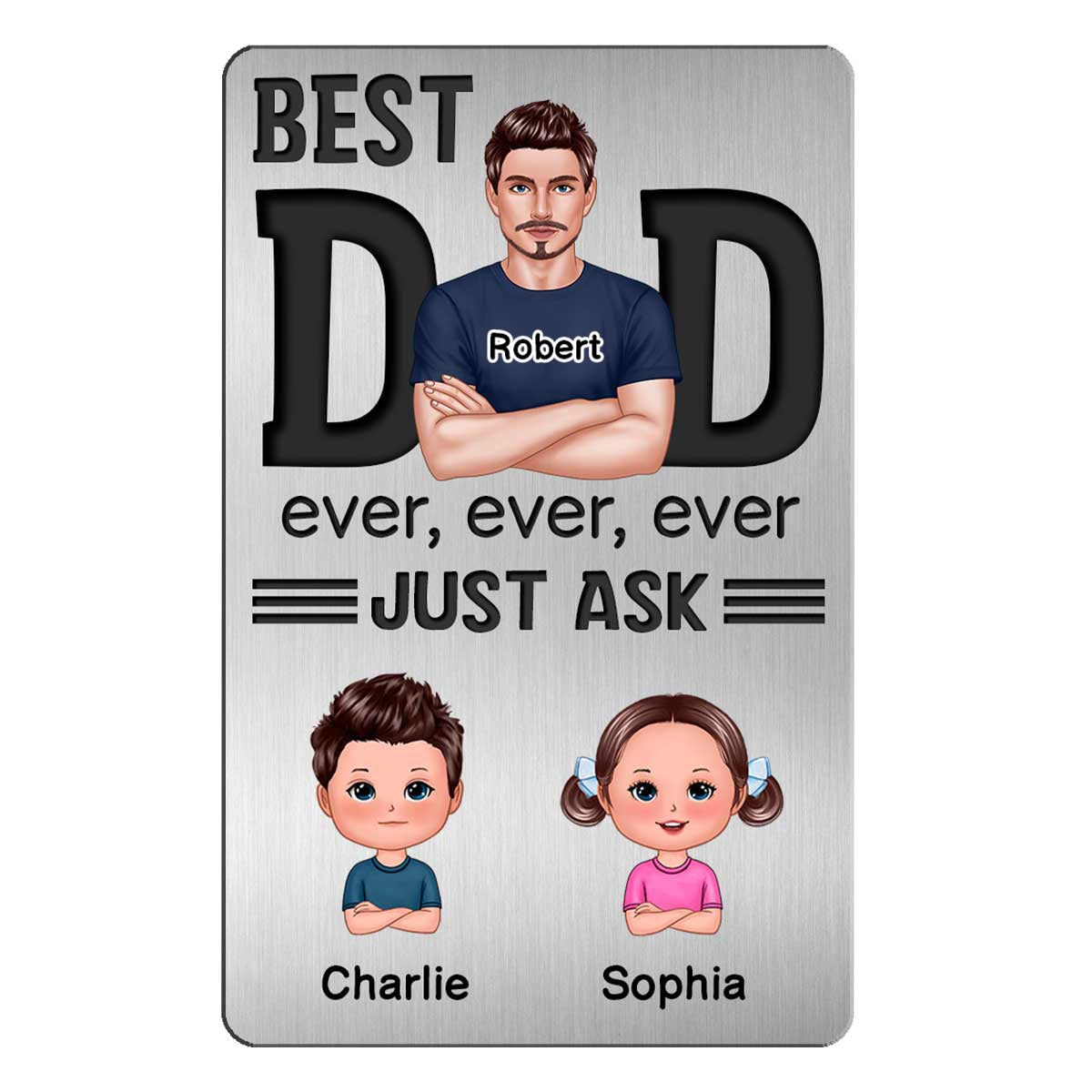 Best Dad Ever Just Ask Doll Kids Personalized Metal Wallet Card
