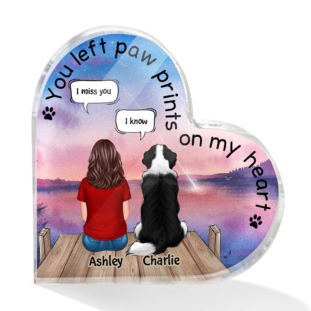 The Moment Your Heart Stopped Memorial Keepsake Man Woman & Pet Dog Cat Sitting On Bridge Personalized Heart Shaped Acrylic Plaque