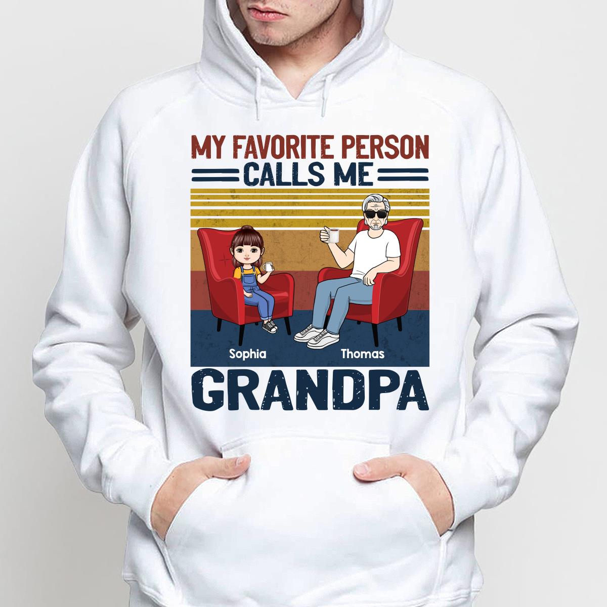 My Favorite People Call Me Dad Grandma Sitting Man Kids Personalized Shirt (Copy)