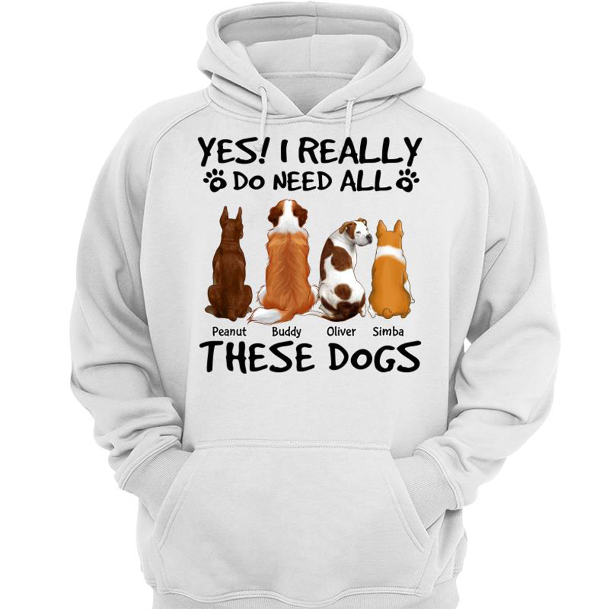DEMO_Yes I Do Need All These Dogs Back View Personalized Shirt (Copy)