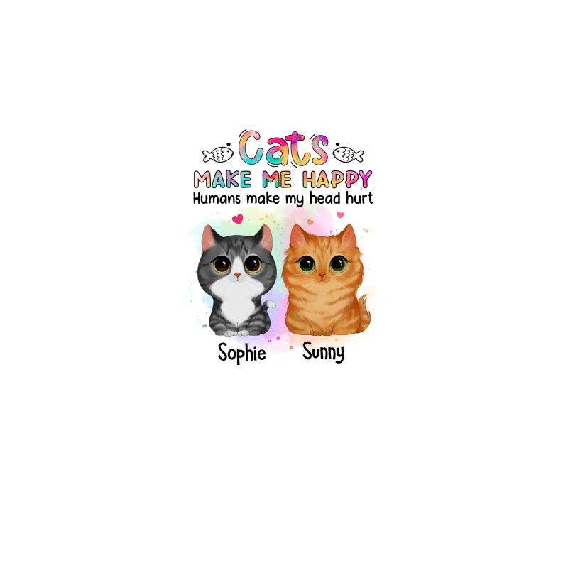 Watercolor Cute Cats Make Me Happy Humans Make My Head Hurt Personalized Shirt
