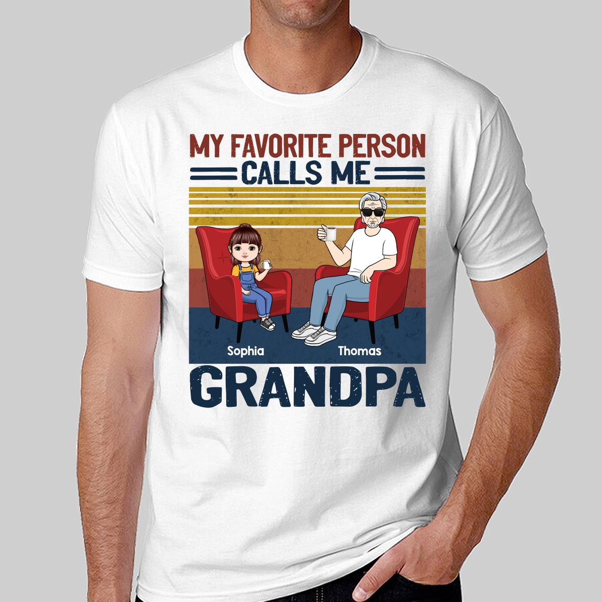 My Favorite People Call Me Dad Grandma Sitting Man Kids Personalized Shirt
